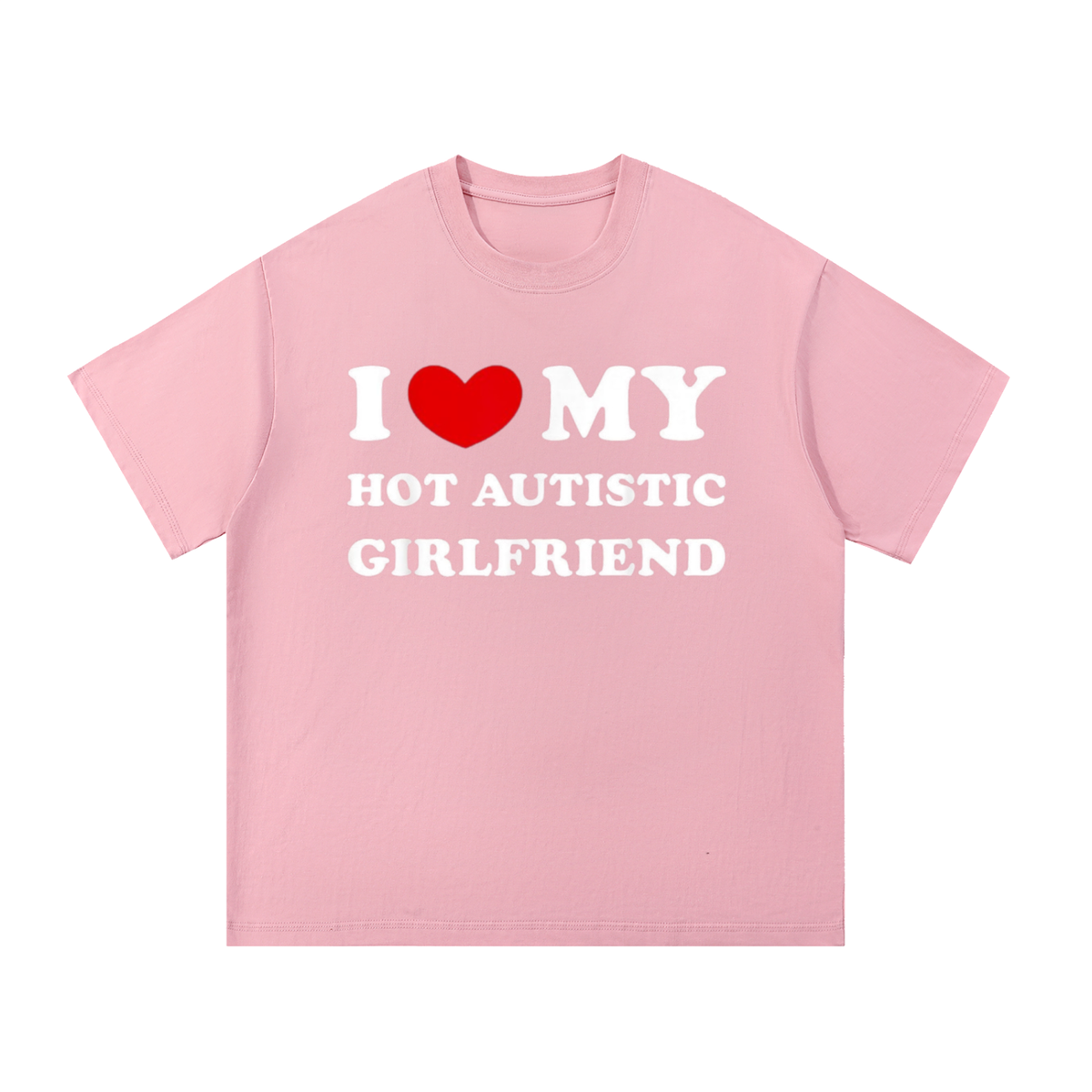"i heart my hot autistic girlfriend" graphic tee